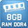8Gb RAM